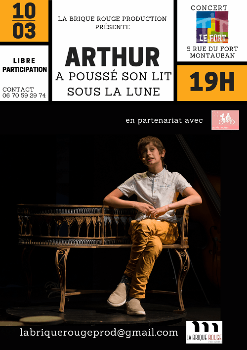 2022-03 LaBriqueRouge Prod - ARTHUR musicotisme Le Fort Montauban