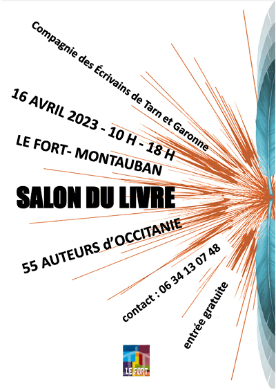 2023-04 Salon du livre MONTAUBAN LE FORT