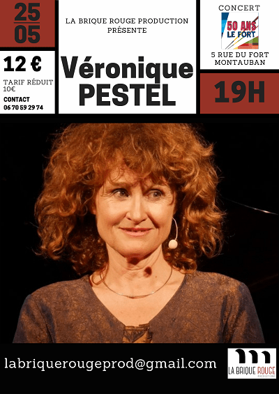 Véronique PESTEL en concert LeFort montauban la brique rouge production
