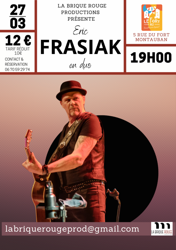 Eric FRAZIAK au Fort Montauban FJT Concert